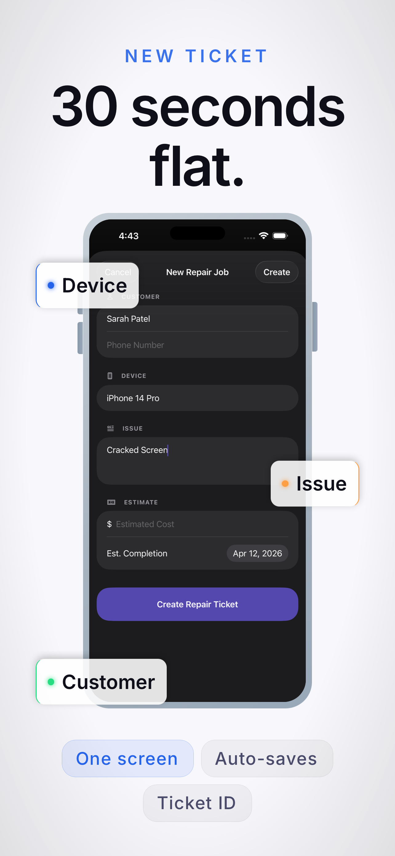 Create a new repair ticket in 30 seconds flat
